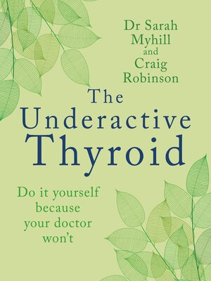cover image of The Underactive Thyroid